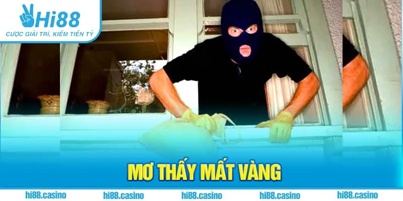 Mơ thấy mất vàng